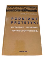 Majewski - Podstawy protetyki w praktyce lekarskiej