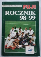 Encyklopedia piłkarska Fuji tom 22 rocznik 98-99 Andrzej Gowarzewski