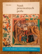 Nauk przemożnych perła Feliks Kiryk