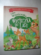 Wycieczka do lasu. Anna Wiśniewska