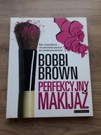 PERFEKCYJNY MAKIJAŻ Bobbi Brown