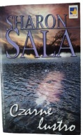 KSIĄŻKA "Czarne lustro" Sharon Sala THRILLER
