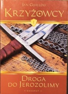 Krzyżowcy, tom 1, Droga do Jerozolimy - Jan Guillou