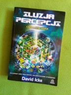 Iluzja percepcji Część I: Stek bzdur - David Icke