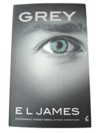 E L James Grey 50 twarzy Greya oczami Christiana