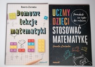 Domowe lekcje matematyki + Uczymy dzieci stosować matematykę