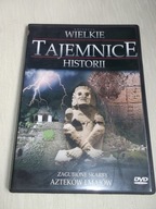 WIELKIE TAJEMNICE HISTORII Zagubione Skarby Azteków i majów - DVD ideał +++