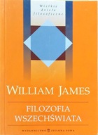 Filozofia wszechświata William James UNIKAT