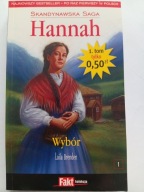Wybór Laila Brenden Skandynawska Saga Hannah tom 1