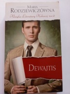 Dewajtis Maria Rodziewiczówna Klasyka Literatury Kobiecej tom 2