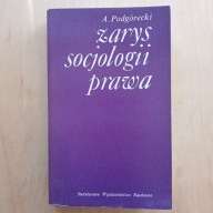 Adam Podgórecki - Zarys socjologii prawa