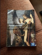 Podręcznik do polskiego do liceum i technikum „Ponad Słowami”