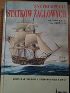 Encyklopedia statków żaglowych od 2000 p.n.e. do 2007 n.e. Chris Chant,