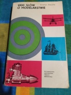 1000 słów o modelarstwie Stefan Smolis