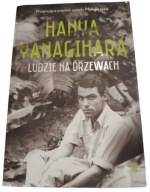 Hanya Yanagihara Ludzie na drzewach