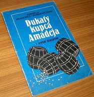 DUKATY KUPCA AMADEJA I INNE BAŚNIE Dobkiewiczowa