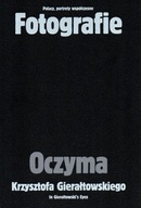 Fotografie oczyma Krzysztof Gierałtowski