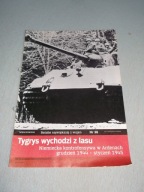 Batalie największej z wojen 38 - Tygrys wychodzi