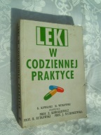 LEKI W CODZIENNEJ PRAKTYCE - KOWALSKI WITKOWSKI