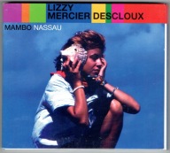 CD Lizzy Mercier Descloux Mambo Nassau unikat! digipak 2003