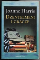 DŻENTELMENI i GRACZE Joanne HARRIS