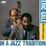 Eric Gale-In A Jazz Tradition(Ron Carter Presents)/Emarcy
