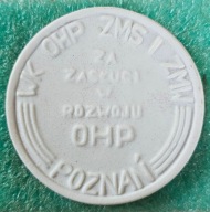 MEDAL ZA ZASŁUGI W ROZWOJU OHP POZNAŃ - WK LOK ZMS ZMW - X LAT OHP 1958-68