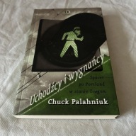 Uchodźcy i wygnańcy Chuck Palahniuk