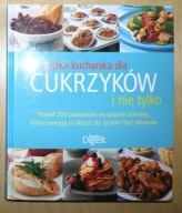 Książka kucharska dla cukrzyków i nie tylko