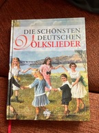 Die Schönsten Deutschen Volkslieder Najpiękniejsze Niemieckie Pieśni Ludowe