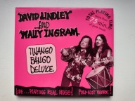 DAVID LINDLEY&WALLY INGRAM - TWANGO BANGO DELUXE CD