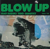 CD - isao suzuki trio quartet 'blow up' tbm