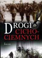 DROGI CICHOCIEMNYCH - Praca zbiorowa