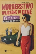 Morderstwo wliczone w cenę Marta Guzowska Leszek Talko