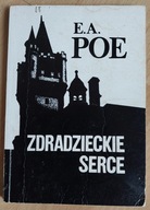 Zdradzieckie serce Edgar Allan Poe