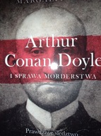 Arthur Conan Doyle i sprawa morderstwa Margalit Fox