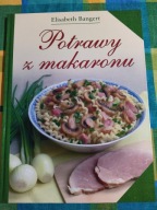 Potrawy z makaronu Bangert