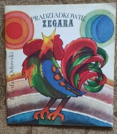 Pradziadkowie zegara - Bolesław Orłowski