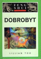 FENG SHUI - DOBROBYT LILLIAN TOO