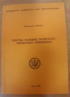 Poetyka wczesnej twórczości W. Wieriesajewa