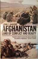 AFGHANISTAN Land of conflict and beauty Griffiths
