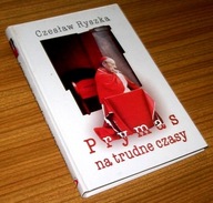 PRYMAS NA TRUDNE CZASY Czesław Ryszka