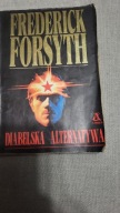 DIABELSKA ALTERNATYWA Frederick FORSYTH