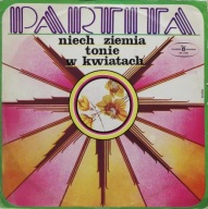 Partita – Niech Ziemia Tonie W Kwiatach Polskie Nagrania Muza – SX 1397