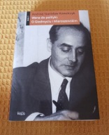 Wena do polityki. Tom 1 Andrzej Stanisław Kowalczyk