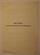 NOWY OBRZĘD SAKRAMENTU POKUTY CZYLI POJEDNANIA