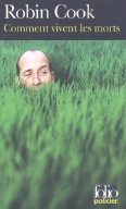 Comment vivent les morts Robin Cook