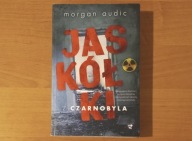 Jaskółki z Czarnobyla - Morgan Audic