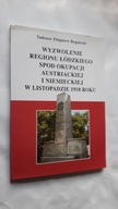 WYZWOLENIE REGIONU LODZKIEGO SPOD OKUPACJI AUSTRIA
