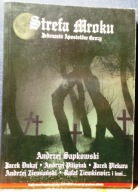 Strefa MROKU (Jedenastu Apostołów Grozy), red. Jacek PIEKARA [BAUER 2002]